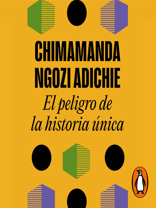 Title details for El peligro de la historia única by Chimamanda Ngozi Adichie - Available